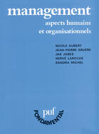 Couverture du livre « Management - aspects humains et organisationnels » de Aubert N. aux éditions Puf