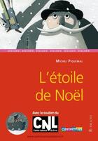 Couverture du livre « L'etoile de noel » de Piquemal/Matje aux éditions Casterman Jeunesse