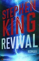 Couverture du livre « Revival » de Stephen King aux éditions Albin Michel