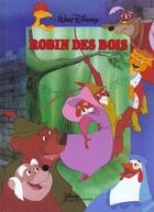 Couverture du livre « Robin des bois, disney cinema » de Disney Walt aux éditions Disney Hachette