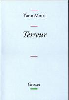 Couverture du livre « Terreur » de Yann Moix aux éditions Grasset