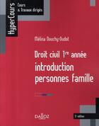 Couverture du livre « Droit civil ; 1ère année (5e édition) » de Melina Douchy-Oudot aux éditions Dalloz