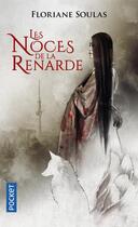 Couverture du livre « Les noces de la renarde » de Floriane Soulas aux éditions Pocket