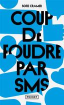 Couverture du livre « Coup de foudre par SMS » de Sofie Cramer aux éditions Pocket