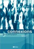 Couverture du livre « Connexions 1 - guide pedagogique - version papier (édition 2004) » de Yves Loiseau aux éditions Didier