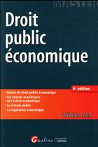 Couverture du livre « Droit public économique (6e édition) » de Frederic Colin aux éditions Gualino