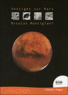 Couverture du livre « Vestiges sur Mars » de Nicolas Montigiani aux éditions Temps Present