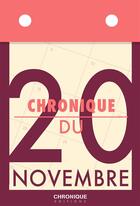 Couverture du livre « Chronique du 20 novembre » de  aux éditions Chronique