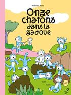 Couverture du livre « Onze chatons dans la gadoue » de Noboru Baba aux éditions 2024