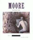 Couverture du livre « Moore ; dessins » de Ann Garrould aux éditions Cercle D'art