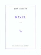 Couverture du livre « Ravel » de Jean Echenoz aux éditions Minuit