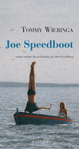 Couverture du livre « Joe Speedboot » de Tommy Wieringa aux éditions Actes Sud