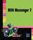 Couverture du livre « Msn messenger 7 » de Daniel Ichbiah aux éditions Eni