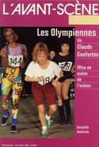 Couverture du livre « Les olympiennes » de Claude Confortès aux éditions Avant-scene Theatre