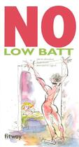 Couverture du livre « No Low Batt » de Pierre Doncieux aux éditions Fitway