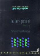 Couverture du livre « Le tiers pictural ; pour une critique intermédiale » de Liliane Louvel aux éditions Pu De Rennes