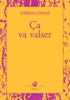 Couverture du livre « Ça va valser » de Guillaume Gueraud aux éditions Thierry Magnier