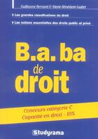 Couverture du livre « B.a.-ba de droit » de Bernard Guillaume aux éditions Studyrama