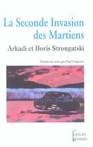 Couverture du livre « La Seconde Invasion Des Martiens » de Arkadi Strougatski et Boris Strougatski aux éditions Esprit Des Peninsules
