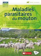 Couverture du livre « Maladies parasitaires du mouton (5e édition) » de Christian Mage aux éditions France Agricole