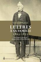 Couverture du livre « Lettres à sa famille. 1803-1871 » de Georges Aubin aux éditions Septentrion
