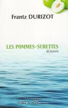 Couverture du livre « Les pommes-surettes » de Durizot Frantz aux éditions Neg Mawon