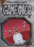 Couverture du livre « Game over t.9 : bomba fatale » de Patelin et Midam et Adam aux éditions Glenat