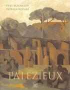 Couverture du livre « Palézieux » de Yves Bonnefoy et Florian Rodari aux éditions Dogana