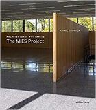 Couverture du livre « Architectural portraitrs the mies project » de Arina Dahnick aux éditions Dcv