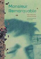 Couverture du livre « Monsieur Remarquable » de Olga Tokarczuk et Joanna Concejo aux éditions Format Editions