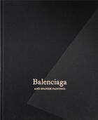 Couverture du livre « Balenciaga and spanish painting » de De La Pera Eloy Mart aux éditions Dap Artbook