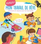 Couverture du livre « Mon travail de rêve » de  aux éditions Editions Tam Tam