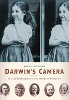 Couverture du livre « Darwin's Camera: Art and Photography in the Theory of Evolution » de Phillip Prodger aux éditions Oxford University Press Usa