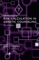Couverture du livre « Introduction to Risk Calculation in Genetic Counseling » de Young Ian D aux éditions Oxford University Press Usa