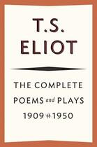 Couverture du livre « Complete Poems and Plays, 1909-1950 » de T. S. Eliot aux éditions Houghton Mifflin Harcourt