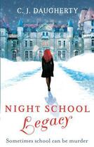 Couverture du livre « Night School: Legacy » de Christi Daugherty aux éditions Little Brown Book Group Digital
