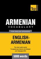 Couverture du livre « Armenian vocabulary for English speakers - 5000 words » de Andrey Taranov aux éditions T&p Books