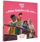 Couverture du livre « Mon histoire du soir : Avalonia, l'étrange voyage : l'histoire du film » de Disney aux éditions Disney Hachette