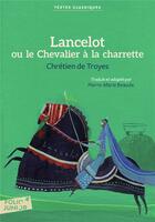 Couverture du livre « Lancelot ou le chevalier de la charrette » de Chretien Troyes aux éditions Gallimard-jeunesse