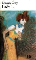 Couverture du livre « Lady L. » de Romain Gary aux éditions Gallimard