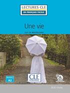 Couverture du livre « FLE ; une vie ; niveau 2 ; A2 » de  aux éditions Cle International