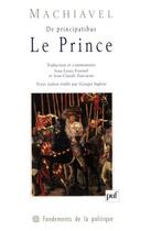 Couverture du livre « Le prince » de Machiavel aux éditions Puf