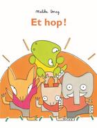 Couverture du livre « Et hop ! » de Malika Doray aux éditions Ecole Des Loisirs
