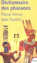 Couverture du livre « Dictionnaire des pharaons » de Pascal Vernus aux éditions Tempus/perrin