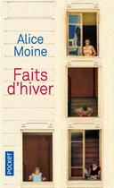 Couverture du livre « Faits d'hiver » de Alice Moine aux éditions Pocket