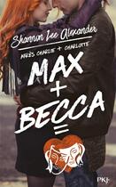 Couverture du livre « Max + Becca » de Shannon Lee Alexander aux éditions Pocket Jeunesse