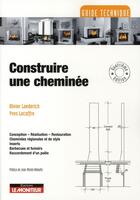 Couverture du livre « Construire une cheminée » de Laederch-O+Lecoffre- aux éditions Le Moniteur