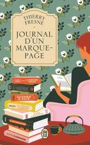 Couverture du livre « Journal d'un marque-page » de Fresne Thierry aux éditions J'ai Lu