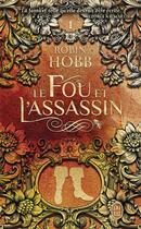 Couverture du livre « Le Fou et l'Assassin » de Robin Hobb aux éditions J'ai Lu