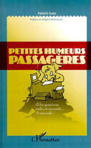 Couverture du livre « Petites humeurs passagères » de Patrick Gues aux éditions L'harmattan